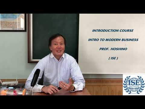 INTRODUCTION COUSRE INTRO TO MODERN BUSINESS - PROF. HOSHINO